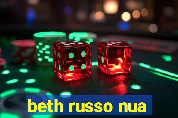 beth russo nua